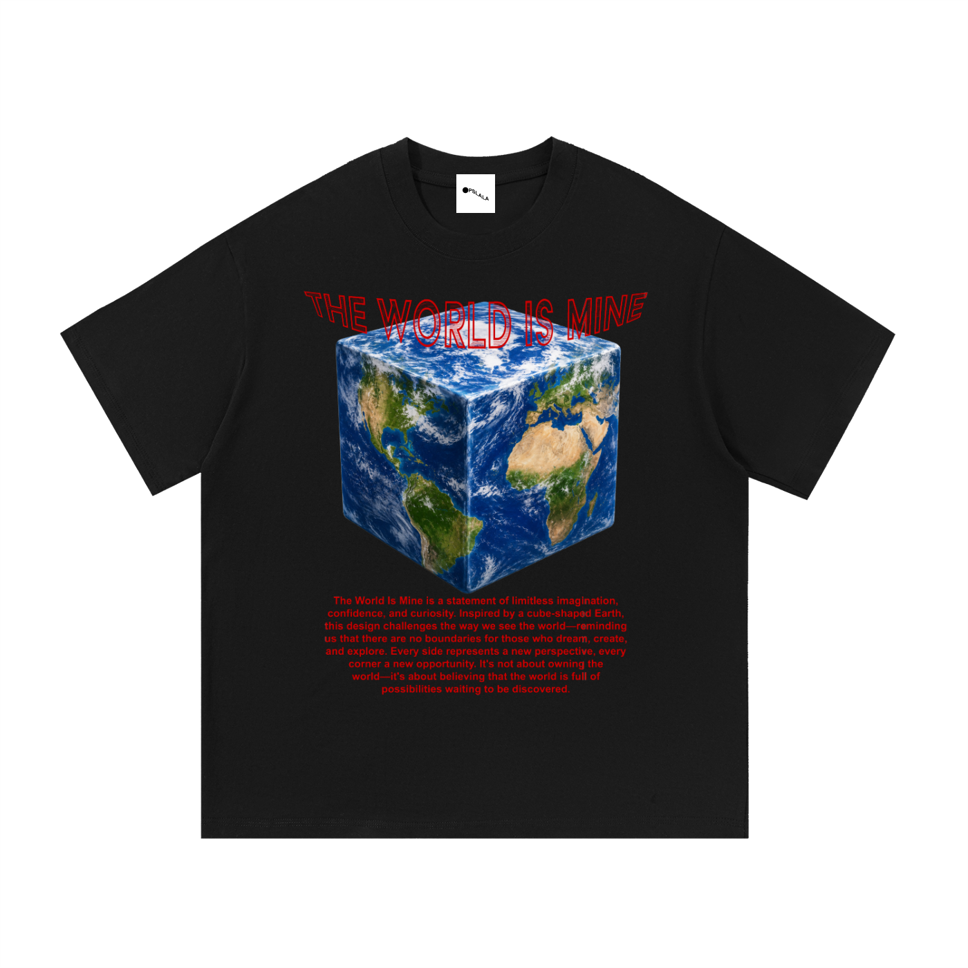 THE WORLD IS MINE / Essential Cotton T-Shirt 1